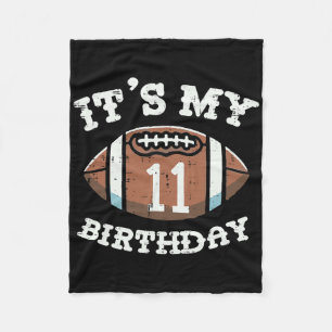 Its My 11th Birthday American Football 11 Year Old Fleece Blanket