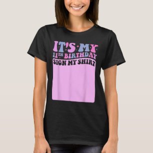 Its My 11th Birthday Sign My Shirt Cute Groovy Gir