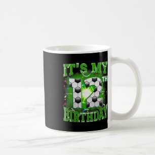 Its My 12th Birthday Boys Soccer 12 Years Old Part Coffee Mug