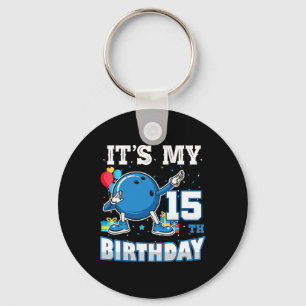 It's My 15th Birthday Dabbing Bowling 15 Years Old Keychain