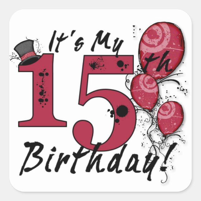 It's my 15th birthday grunge balloon stickers (Front)