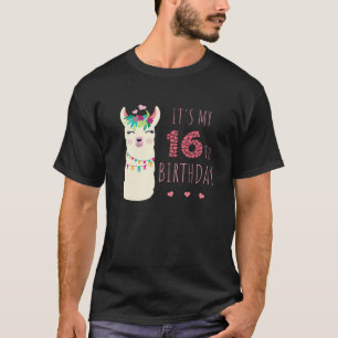 It's My 16Th Birthday 16 Year Old Girl Birthday Cu T-Shirt