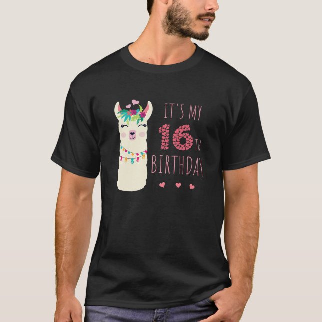 It's My 16Th Birthday 16 Year Old Girl Birthday Cu T-Shirt (Front)