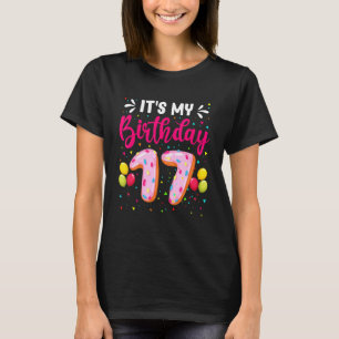 It's My 17th Birthday Doughnut Boys Girls 17 Years T-Shirt