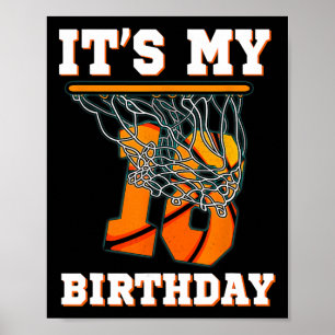 It's My 18th Birthday Bysketbyll Boy Party 18 Year Poster