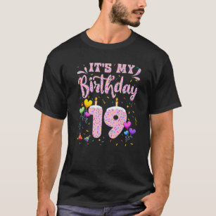 It's My 19Th Birthday Girl Doughnut Happy 19 Years T-Shirt