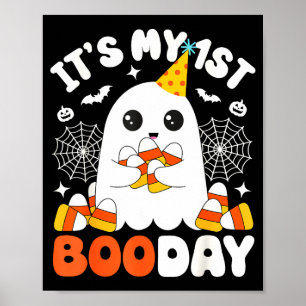 Its My 1st Boo Day, Funny Halloween Ghost 1st Birt Poster