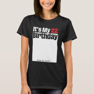 It's My 22nd Birthday 22 Years Old Birthday Party  T-Shirt