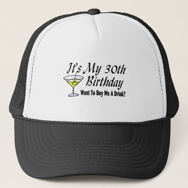 It's My 30th Birthday Trucker Hat (Front)