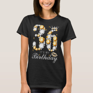 It's My 36th Birthday Queen 36 Years Old Shoes Cro T-Shirt