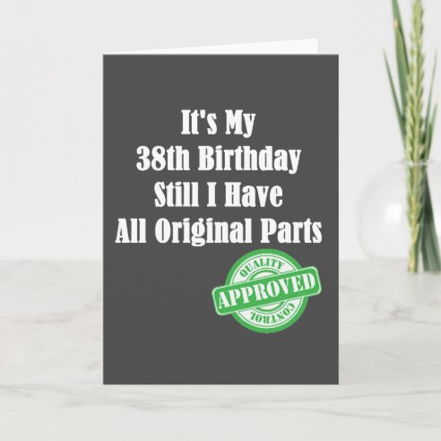 Funny 38th Birthday Cards | Zazzle CA