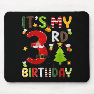 Its My 3rd Birthday Boys 3 Years Old Kids Christma Mouse Pad