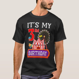 It's My 3rd Birthday Ringmaster Circus Theme Carni T-Shirt
