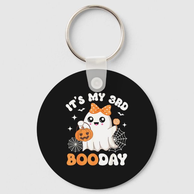 Its My 3rd Boo Day, Funny Halloween Ghost 3rd Birt Keychain (Front)