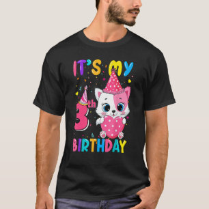 It's My 3th Birthday Girl   Cat Birthday 3 Year Ol T-Shirt