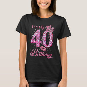 It's My 40th Birthday Queen 40 Years Old Shoes Cro T-Shirt