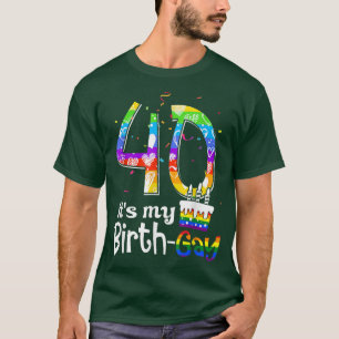 It's My 40th Birthgay Proud LGBT Gay Rainbow Made T-Shirt