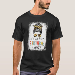 It's My 43rd Birthday Girl Leopard Messy Bun 43 Ye T-Shirt