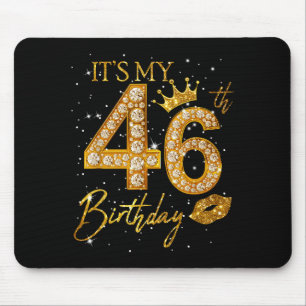 Its My 46th Birthday Crown 46 Years Old 46th Birth Mouse Pad