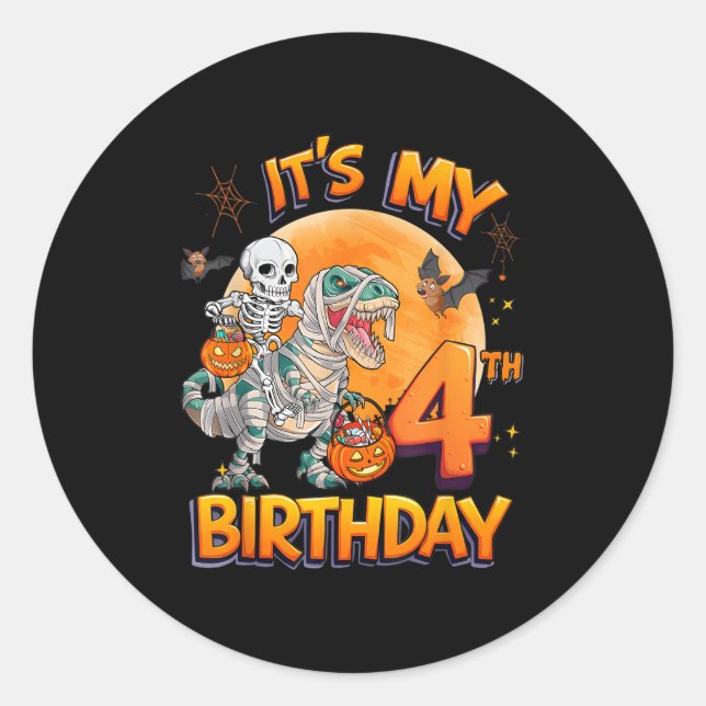 Its My 4th Birthday Dinosaur Skeleton Mummy Hallow Classic Round Sticker (Front)