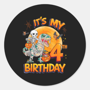 Its My 4th Birthday Dinosaur Skeleton Mummy Hallow Classic Round Sticker