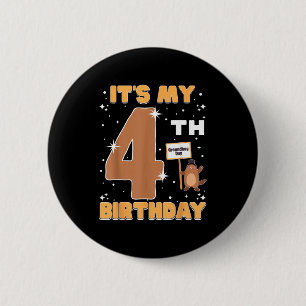 Its My 4th Birthday Groundhog Day 4 Years Old Girl 2 Inch Round Button