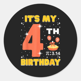 Its My 4th Birthday Pi Day Math 4 Years Old Kids G Classic Round Sticker