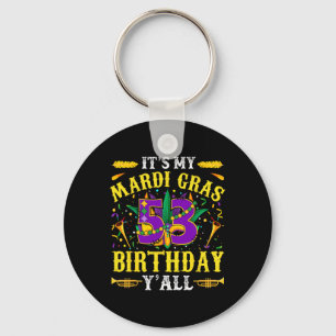 It's My 53rd Mardi Gras Birthday Yall Celebration Keychain