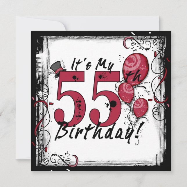 It's my 55th birthday party grunge invitations (Front)