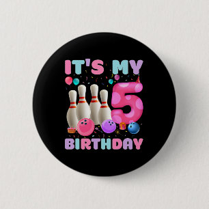 It's My 5 Birthday Bowling 5th Birthday Party Bday 2 Inch Round Button