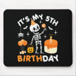 It's My 5th Birthday-funny Halloween Skeleton 5th  Mouse Pad<br><div class="desc">It's My 5th Birthday-funny Halloween Skeleton 5th Bday Boys</div>