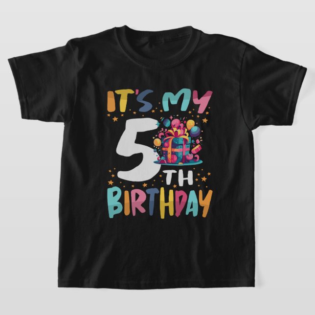 It's My 5th Birthday Happy Kids Birthday T-Shirt (Laydown)
