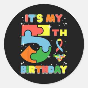It's My 5th Birthday Kids Autism 5 Years Old Girls Classic Round Sticker