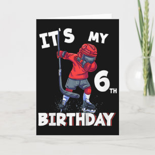 It's My 6th Birthday 6 Year Old Ice Hockey Birthda Card
