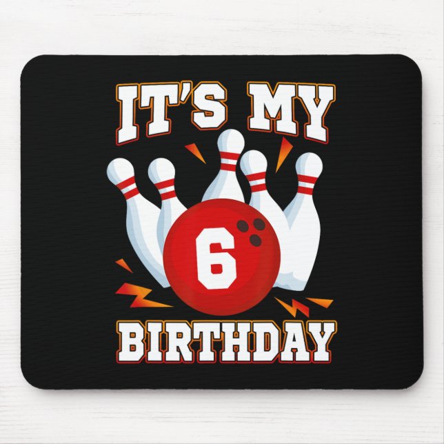 It's My 6th Birthday Bowling Theme 6 Years Old Par Mouse Pad (Front)