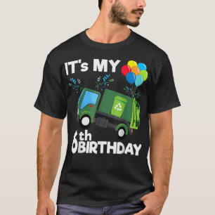 It's My 6th Birthday Garbage Truck 6 Birthday Boy  T-Shirt