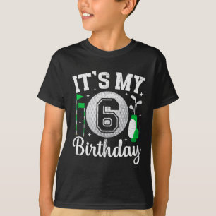 It's My 6th Birthday Golf 6 Year Old Golf Player B T-Shirt