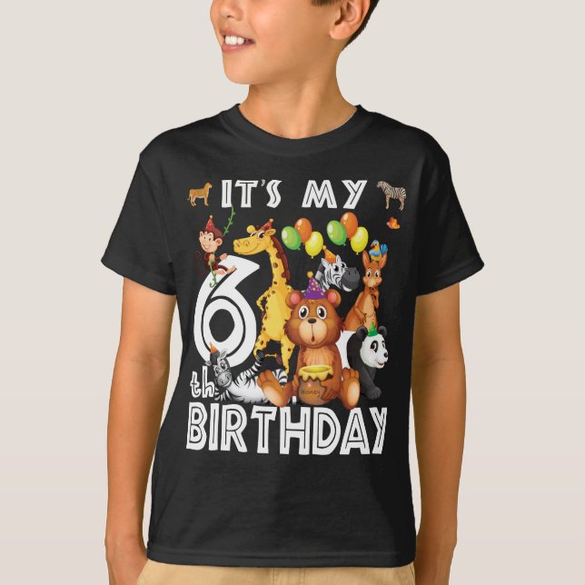 Its My 6th Birthday Safari Jungle Animals Lover T-Shirt (Front)