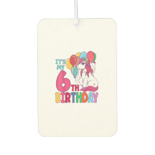 It's My 6th Birthday Unicorn Boys Girls Kids Birth Air Freshener