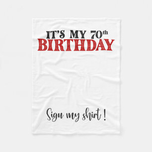 Its My 70th Birthday Cute 70 Years Old Women Sign  Fleece Blanket