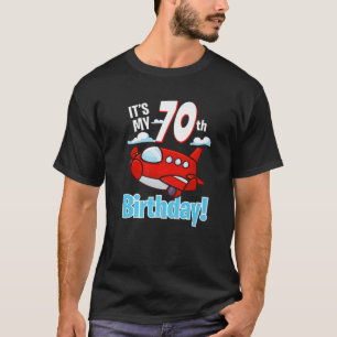 It's My 70Th Birthday Cute Airplane Toy Aircraft M T-Shirt