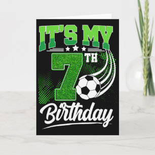 It's My 7th Birthday Boy Soccer Ll 7 Year Old Birt Card