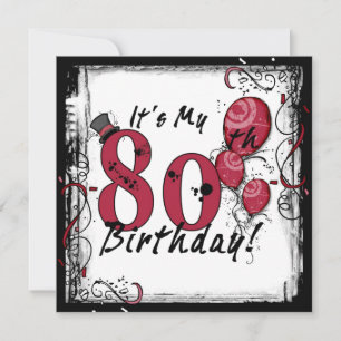 It's my 80th birthday party grunge invitations