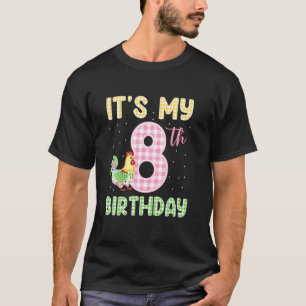 It's My 8th Birthday Chicken Eight Yrs Old Farm An T-Shirt