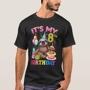 Its My 8th Birthday For Girls Sloth Birthday Costu T-Shirt