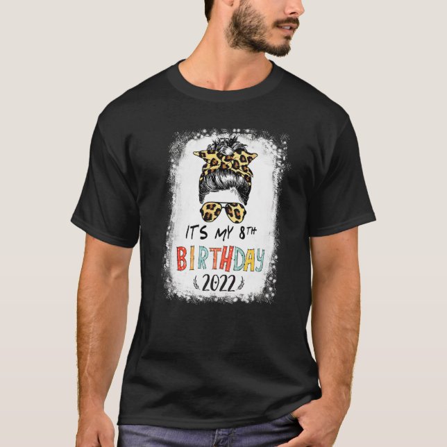 It's My 8th Birthday Girl Leopard Messy Bun 8 Year T-Shirt (Front)