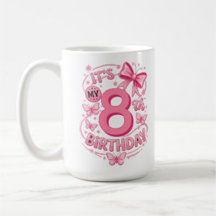 It's My 8Th Birthday Princess Pink Bow Girl Party  Coffee Mug