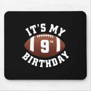 It's My 9th Birthday Boy 9 Year Old Football Playe Mouse Pad