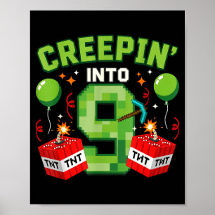 Its My 9th Birthday Boy Gamer Creepin’ Into 9 Game Poster