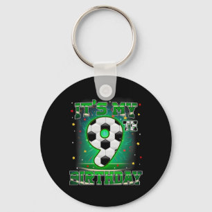 Its My 9th Birthday Boys Soccer 9 Years Old Party  Keychain